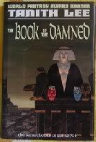 The Book of the Damned (Secret Books of Paradys) (9780879514082) by Lee, Tanith