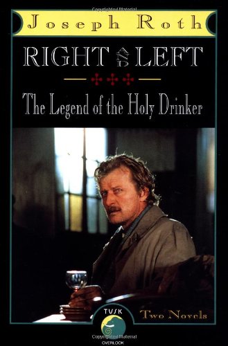 Beispielbild fr Right and Left: The Legend of the Holy Drinker zum Verkauf von Wonder Book