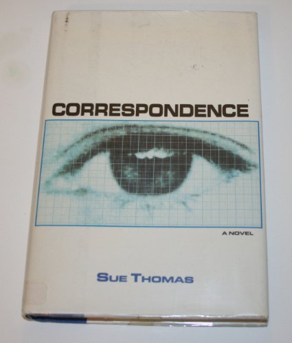 9780879514808: Correspondence: A Novel