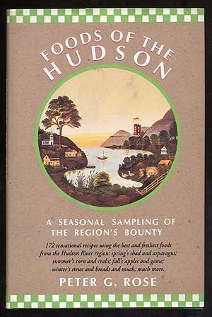 9780879514891: Foods of the Hudson: A Seasonal Sampling of the Region's Bounty