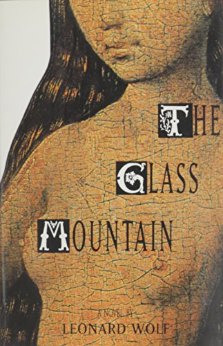 Imagen de archivo de The Glass Mountain: A Novel a la venta por Half Price Books Inc.