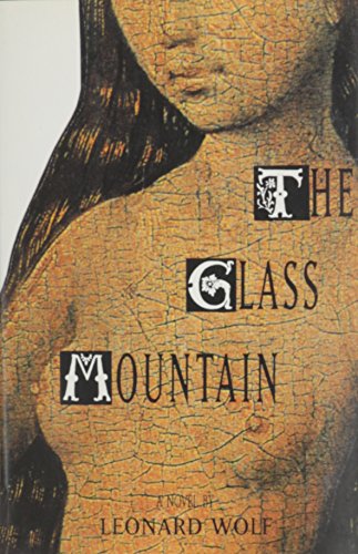 Stock image for The Glass Mountain: A Novel for sale by Half Price Books Inc.