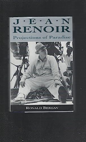 Stock image for Jean Renoir : Projections of Paradise for sale by Alphaville Books, Inc.