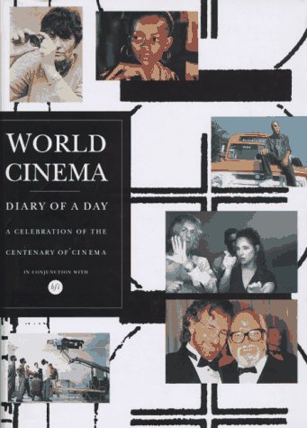 Stock image for World Cinema: Diary Of A Day for sale by Half Price Books Inc.