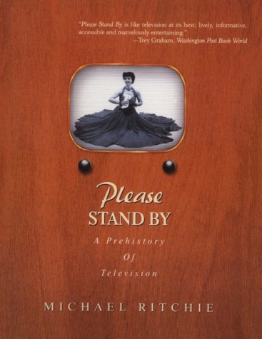 Imagen de archivo de Please Stand By: A Prehistory of Television a la venta por Aladdin Books