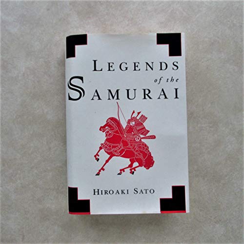 Imagen de archivo de Legends of the Samurai a la venta por Books of the Smoky Mountains