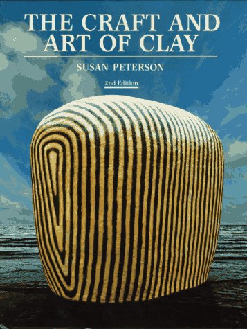 THE CRAFT AND ART OF CLAY