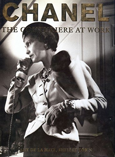 Chanel, the Couturiere at Work [Book]