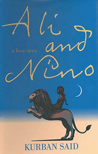 Stock image for Ali and Nino: A Love Story for sale by GF Books, Inc.