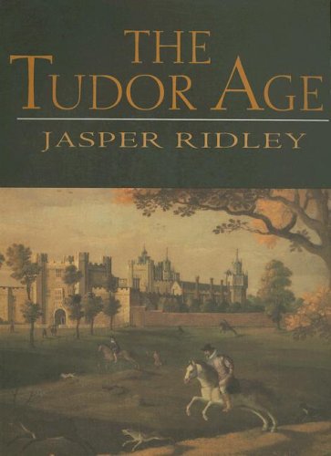 9780879516840: The Tudor Age