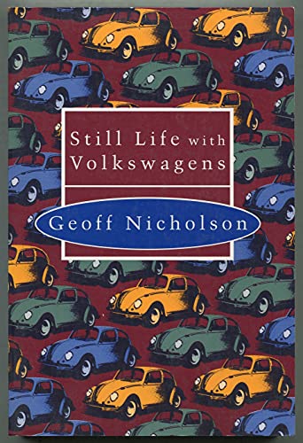 Imagen de archivo de Still Life with Volkswagens a la venta por Better World Books: West