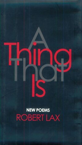 9780879516994: A Thing That Is: New Poems
