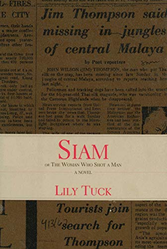 Beispielbild fr Siam: Or the Woman Who Shot a Man zum Verkauf von Granada Bookstore,            IOBA