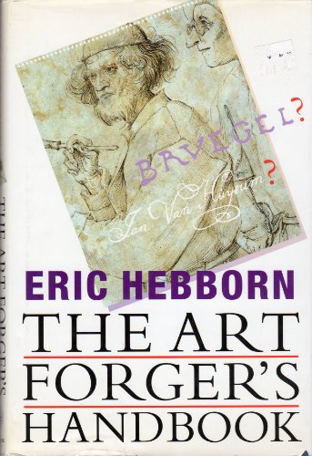 Beispielbild fr The Art Forger's Handbook zum Verkauf von Better World Books