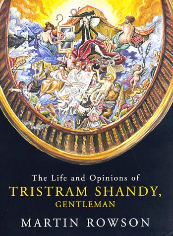 Beispielbild fr The Life and Opinions of Tristram Shandy, Gentleman zum Verkauf von Friends of the Hudson Public Library Ltd