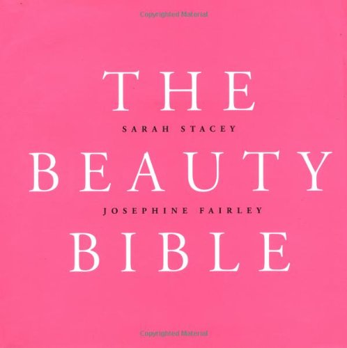 Imagen de archivo de The Beauty Bible a la venta por Better World Books