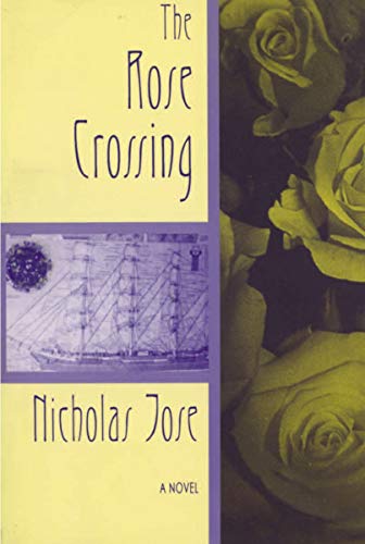 Beispielbild fr The Rose Crossing zum Verkauf von The Warm Springs Book Company