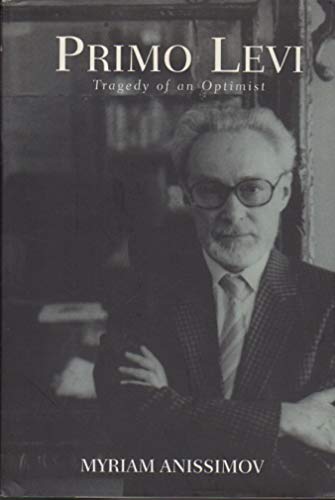 9780879518066: Primo Levi: The Tragedy of an Optimist