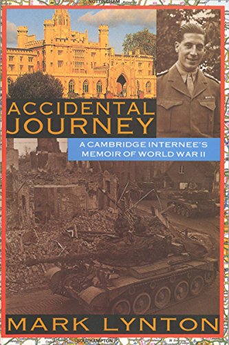 Beispielbild fr Accidental Journey : A Cambridge Intern's Memoir of World War II zum Verkauf von Better World Books