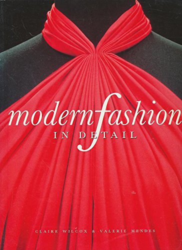 Beispielbild fr Modern Fashion in Detail zum Verkauf von Better World Books