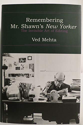 9780879518769: Remembering Mr. Shawn's New Yorker: The Invisible Art of Editing (Continents of Exile)