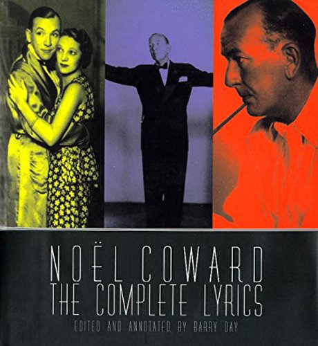 9780879518967: Noel Coward: The Complete Lyrics