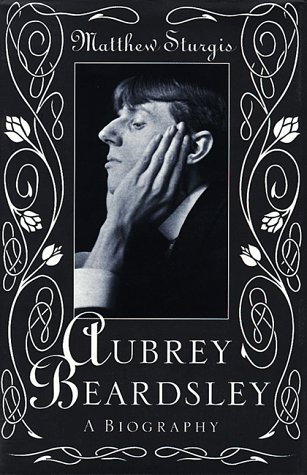 9780879519100: Aubrey Beardsley: A Biography