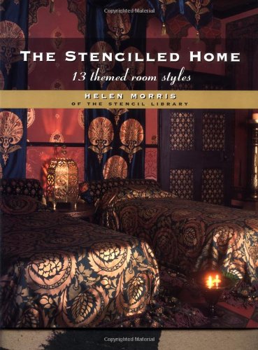 Imagen de archivo de The Stenciled Home: 13 Themed Room Styles a la venta por Pomfret Street Books