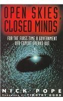 9780879519162: Open Skies, Closed Minds: For the First Time a Government Ufo Expert Speaks Out