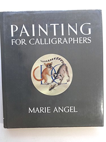 Beispielbild fr Painting for Calligraphers zum Verkauf von SecondSale