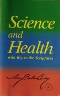 Beispielbild fr Science and Health: With Key to the Scripture zum Verkauf von Once Upon A Time Books