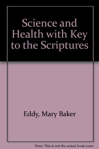 Beispielbild fr Science and Health With Key to the Scriptures zum Verkauf von SecondSale