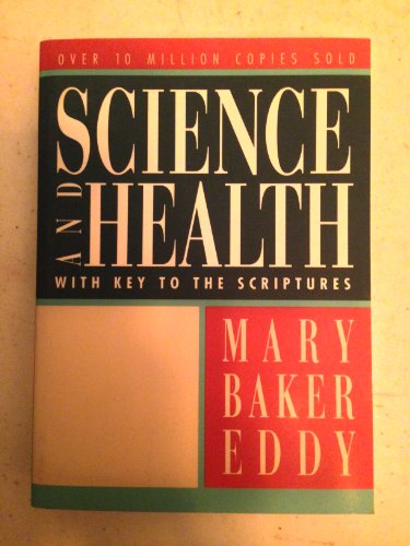 Beispielbild fr Science and Health with Key to the Scriptures (Authorized, Trade Ed.) zum Verkauf von SecondSale