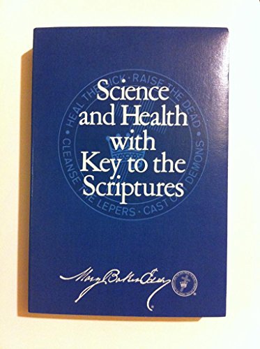 Stock image for Science and Health with Key to the Scriptures (Authorized, Study Edition) for sale by Wonder Book