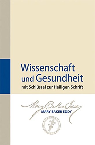 9780879523145: Science and Health with Key to the Scriptures: German