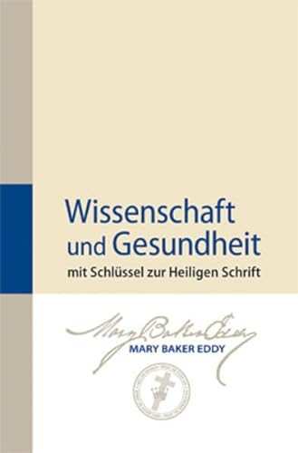 9780879523145: Science and Health with Key to the Scriptures: German (English and German Edition)