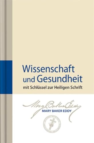 Stock image for Wissenschaft Und Gesundheit Mit Schlssel Zur Heiligen Schrift for sale by Blackwell's