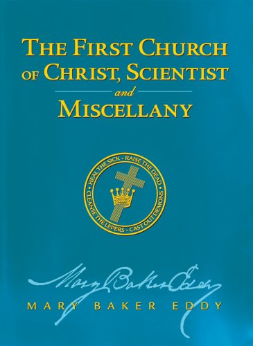 Stock image for The First Church of Christ, Scientist, and Miscellany for sale by Best and Fastest Books