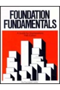 Beispielbild fr Foundation Fundamentals : A Guide for Grantseekers zum Verkauf von Better World Books