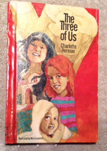 The three of us (9780879552046) by Herman, Charlotte