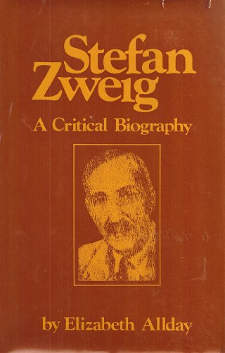 Stock image for Stefan Zweig : A Critical Biography for sale by Better World Books