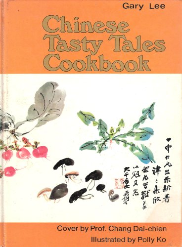 9780879553142: Chinese tasty tales cookbook