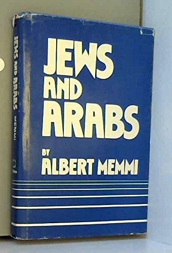Jews and Arabs (9780879553272) by Memmi, Albert