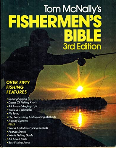 9780879554170: Tom McNally's Fishermen's Bible, Third Edition