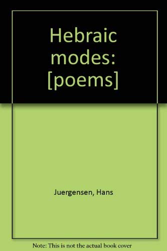 Beispielbild fr Hebraic Modes: Poems (SIGNED) zum Verkauf von Jeffrey Blake