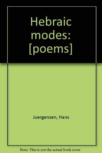 Imagen de archivo de Hebraic Modes: Poems (SIGNED) a la venta por Jeffrey Blake