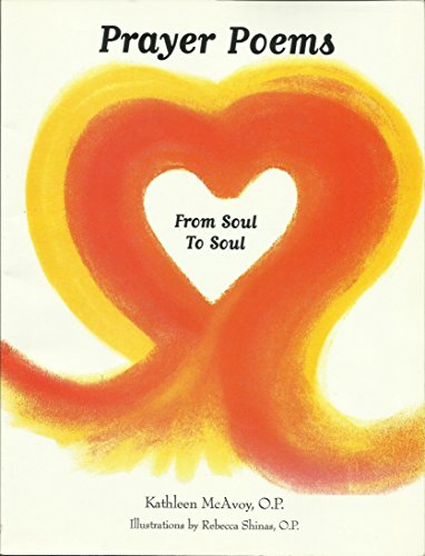 Imagen de archivo de Prayer Poems - From Soul to Soul: A Collection for Individual and Group Prayer a la venta por The Warm Springs Book Company