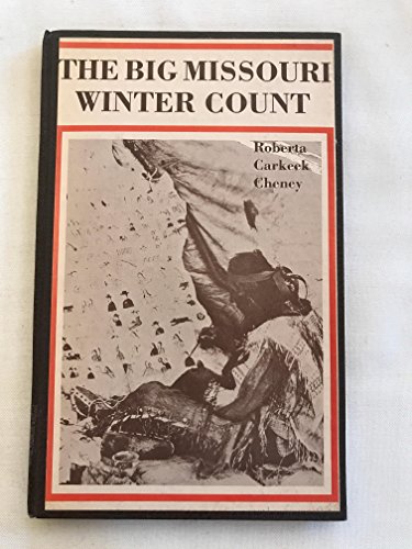 Beispielbild fr Big Missouri Winter Count zum Verkauf von Books From California