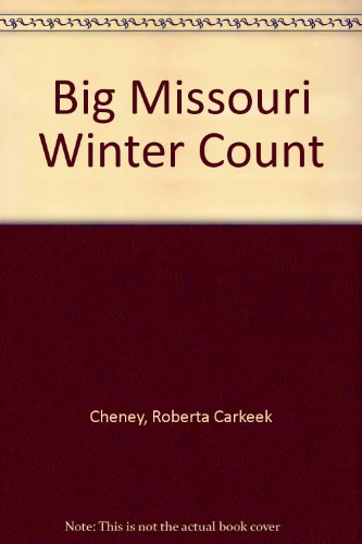 9780879610821: Big Missouri Winter Count