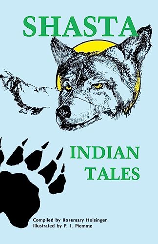 Beispielbild fr Shasta Indian Tales zum Verkauf von Better World Books: West